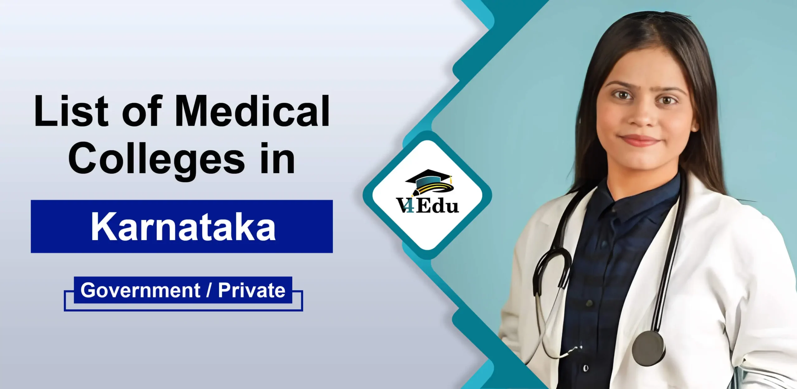 List of Medical MBBS Colleges in Karnataka 2024 25