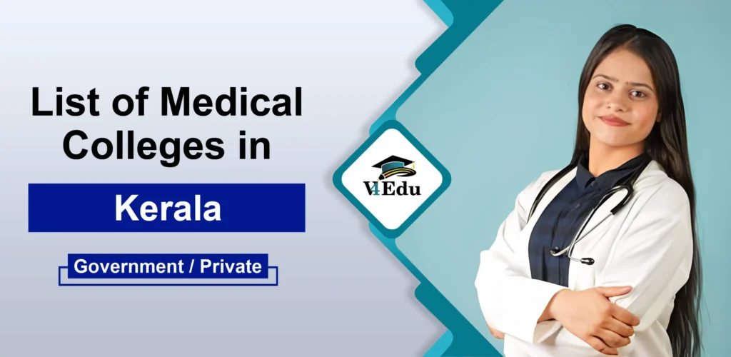 List of Medical Colleges in Kerala Government & Private Banner