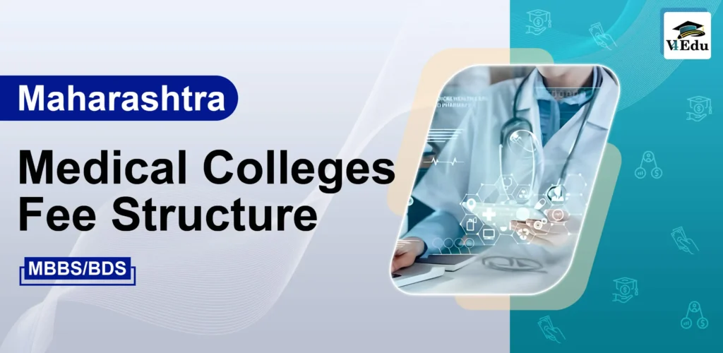 Maharashtra Medical Colleges Fees Structure Banner